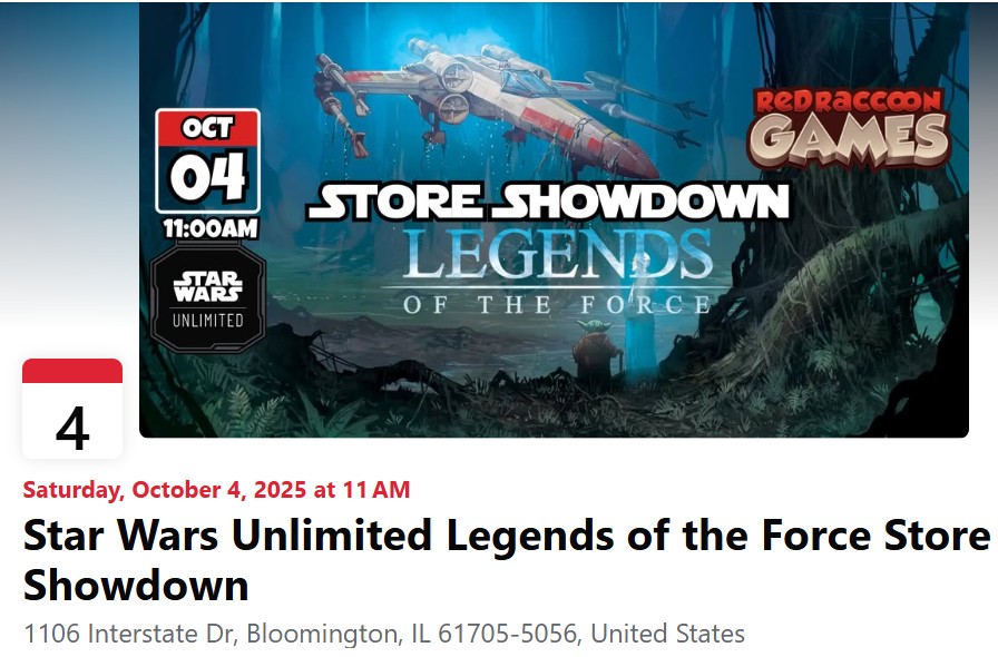Star Wars - Unlimited Legends Of The Force Store Showdown @ Red Raccoon Games 3 October 2025