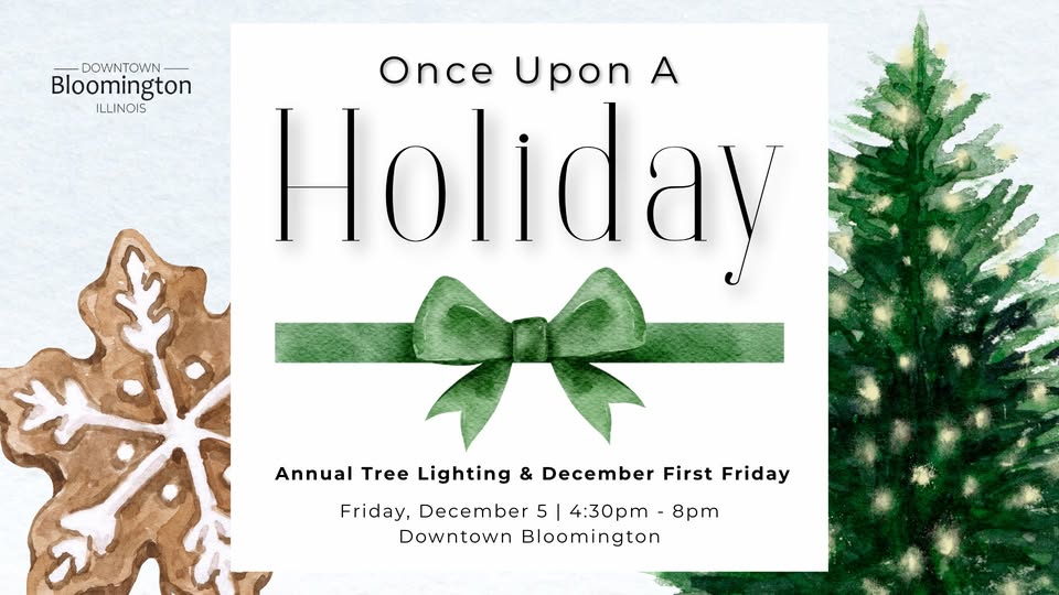 Annual Tree Lighting Ceremony & December First Friday @ Downtown Bloomington 5 December 2025