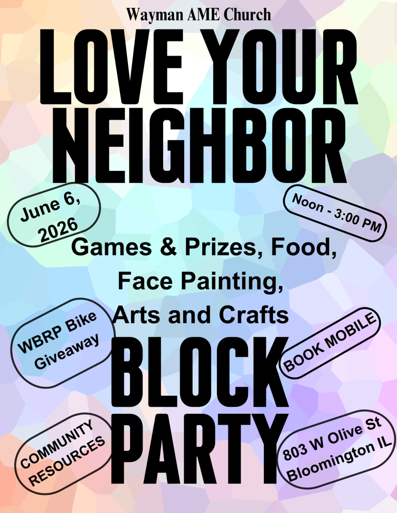 Wayman AME Church - Love Your Neighbor 6 June 2026