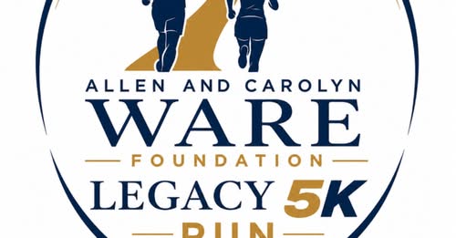 Allen and Carolyn Ware Foundation Legacy 5K Run & 1-Mile Walk 8 August 2026