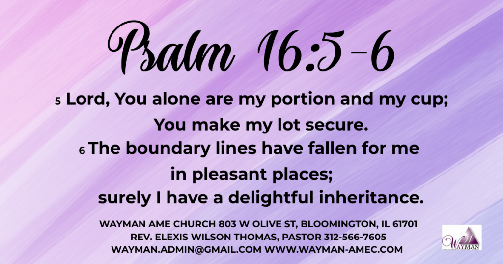 Psalm 16:5-6